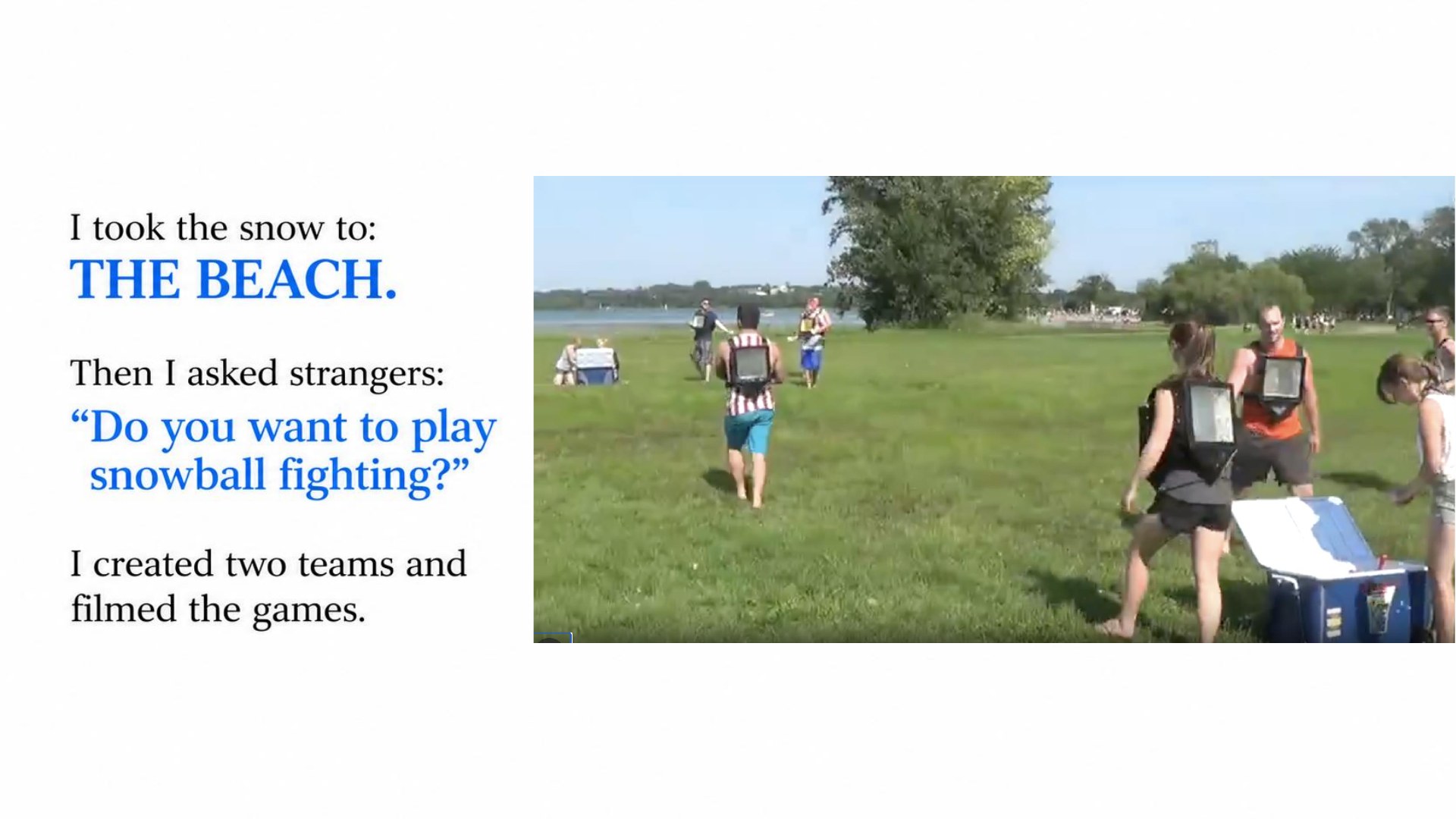 Snowball League original presentation, slide 14 of 22